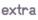 extra