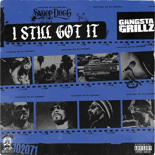 Snoop Dogg - Gangsta Grillz_ I Still Got It (2022) Mp3