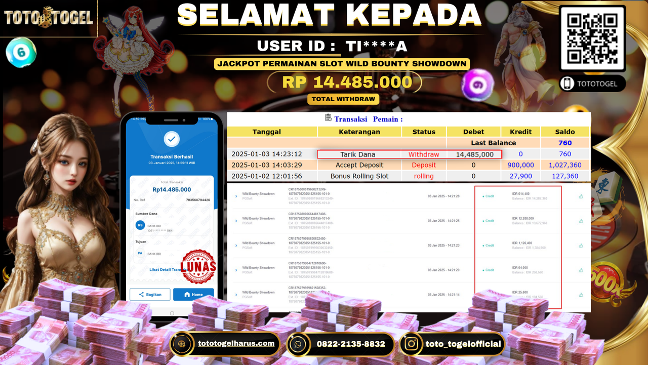 Bukti Pembayaran Jackpot  Permainan Slot Wild Bounty Showdown   : TI***A   LUNAS