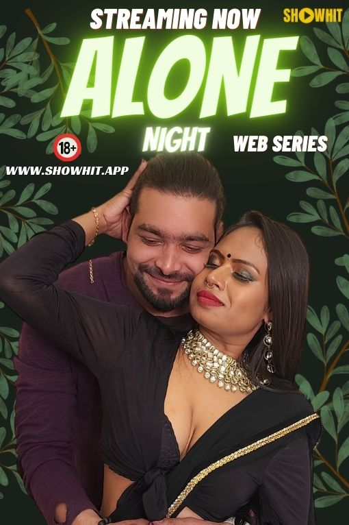  Alone Night (2024) UNRATED 720p HEVC HDRip ShowHit Originals Short Film x265 AAC [300MB] Full Movie Download