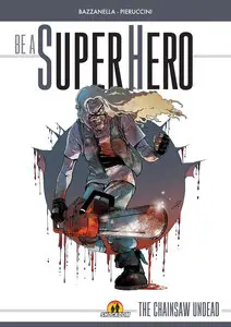 Shock – Be A SuperHero – Volume 1 – The Chainsaw Undead
