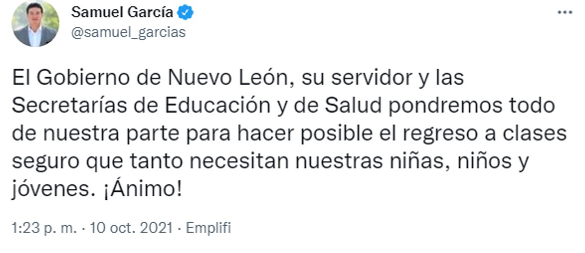 Samuel GarcÃa anuncia que escuelas públicas regresarán al 100% de aforo