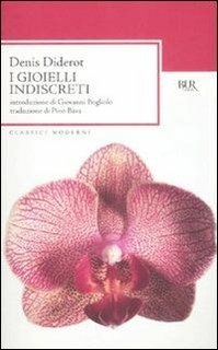 Denis Diderot - I gioielli indiscreti  (2009)