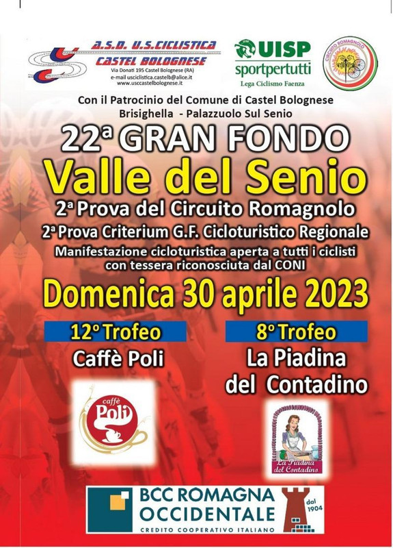 22° Gran Fondo Valle Del Senio, Domenica 30 aprile 2023 a Castel Bolognese