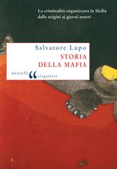Salvatore Lupo – Storia della mafia (2016)