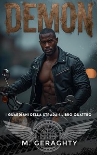 M. Geraghty - I Guardiani della Strada Vol. 4. DEMON (2024)