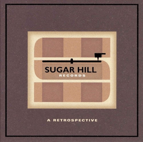 VA - Sugar Hill Records: A Retrospective (Remastered) (2006) MP3