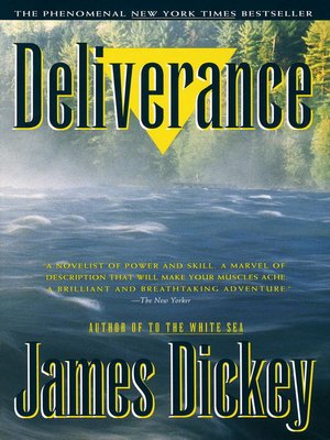 Deliverance - James Dickey