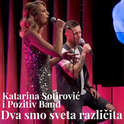 Katarina Sotirovic (feat. Pozitiv Band) 2023 - Dva smo sveta razlicita Prednja