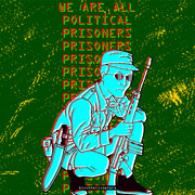 we are all political prisoners