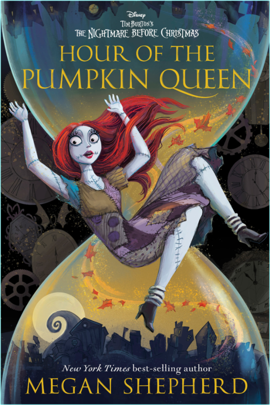 Hour Of The Pumpkin Queen Tim Burton’s The Nightmare Before Christmas (Megan Shepherd)