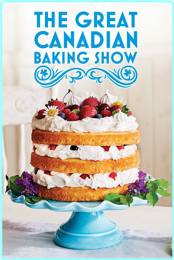 The Great Canadian Baking Show S09E02 [1080p/720p] (HEVC) (x265) [6 CH] [MeGusta]