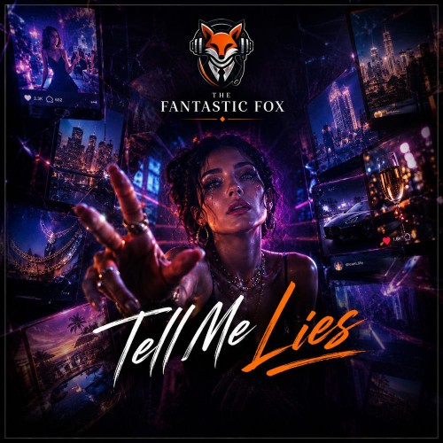The Fantastic Fox - Tell me LIES (2026) MP3