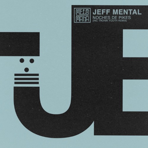 00-jeff-mental-noches-de-pikes-mel056-we