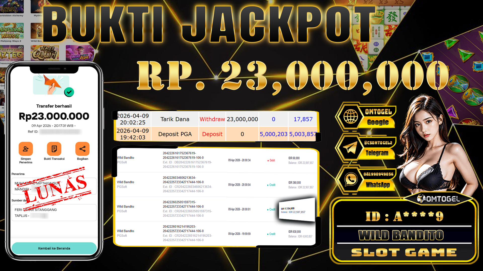 OMTOGEL JACKPOT PGSOFT WILD BANDITO ,23 JUTA DI BAYAR LUNAS ,-