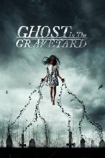 Ghost-In-The-Graveyard-2019-1080p-WEBRip