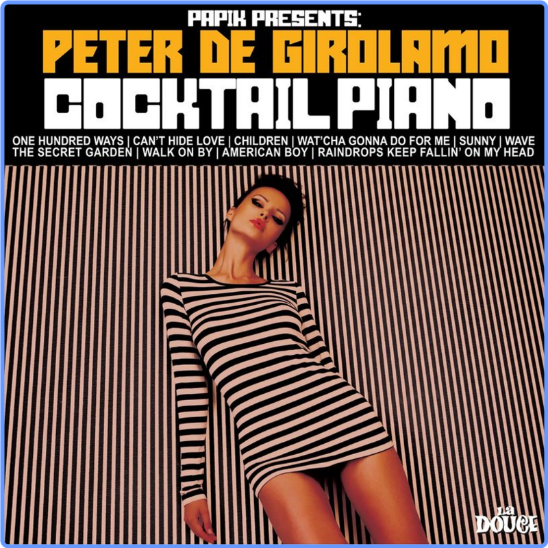 Papik - Cocktail Piano (Album, Irma La Douce, 2021) 320 Scarica Gratis