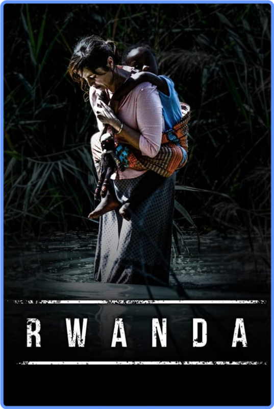 Rwanda (2019) mp4 FullHD m1080p WEBRip HEVC x265 AAC ITA Sub ITA/MULTi