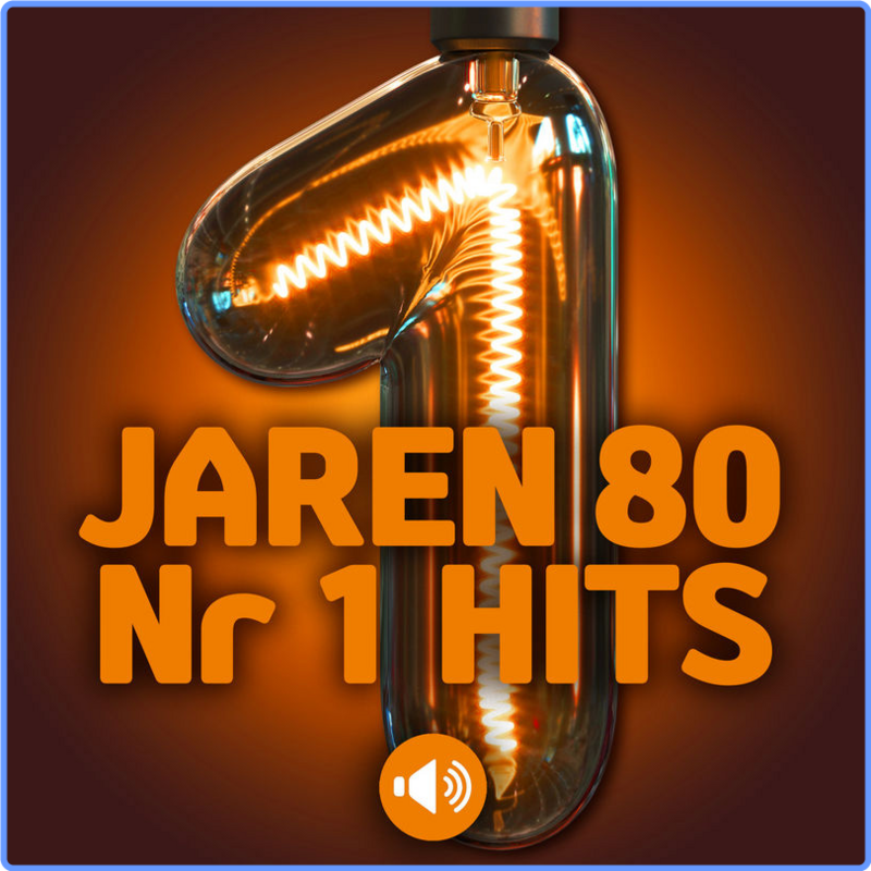 Jaren 80 Nr 1 Hits (Compilation, Warner Music Group - X5 Music Group, 2019) mp3 320 Kbps