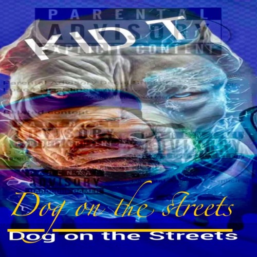00-kid-t-dog-on-the-streets-web-2026.jpg