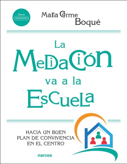 La mediación va a la escuela - Maria Carme Boqué (PDF) [VS]