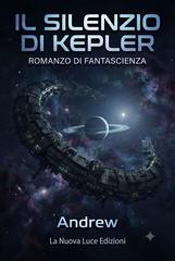 Andrew Brenner – X-Files Vol. 4. Il silenzio di Kepler (2026)