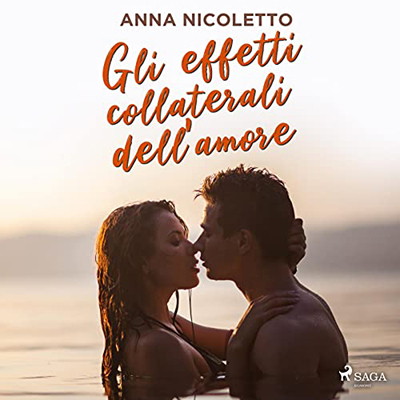 Anna Nicoletto - Gli effetti collaterali dell'amore (2022) (mp3 - 128 kbps)