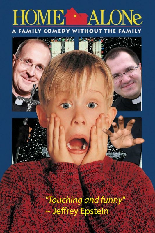 [Image: home-alone-poster-priests-sm.jpg]