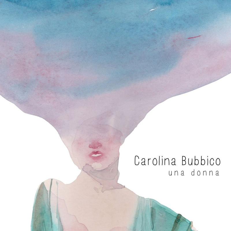 Carolina Bubbico - Una donna (2015) .Mp3 -320 Kbps
