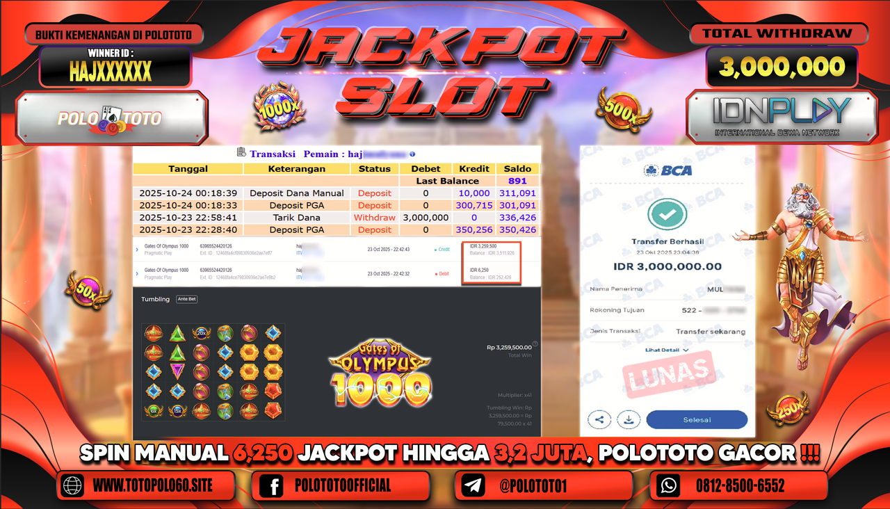 POLOTOTO JACKPOT SLOT GATES OF OLYMPUS 1000 Rp.3.000.000,- LUNAS