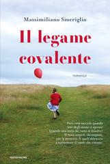 Massimiliano Smeriglio – Il legame covalente (2026)