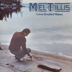 Mel Tillis - Discography - Page 2 Mel-Tillis-Loves-Troubled-Waters