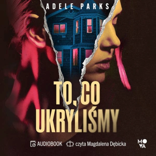 Parks Adele - To, co ukryliśmy (2026)