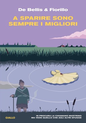 Stefano De Bellis, Edgardo Fiorillo - A sparire sono sempre i migliori (2026)