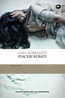 Gina Berriault - Piaceri rubati. FRONTIERE (2024)