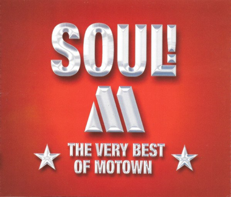 VA - Soul! The Very Best of Motown (2002)