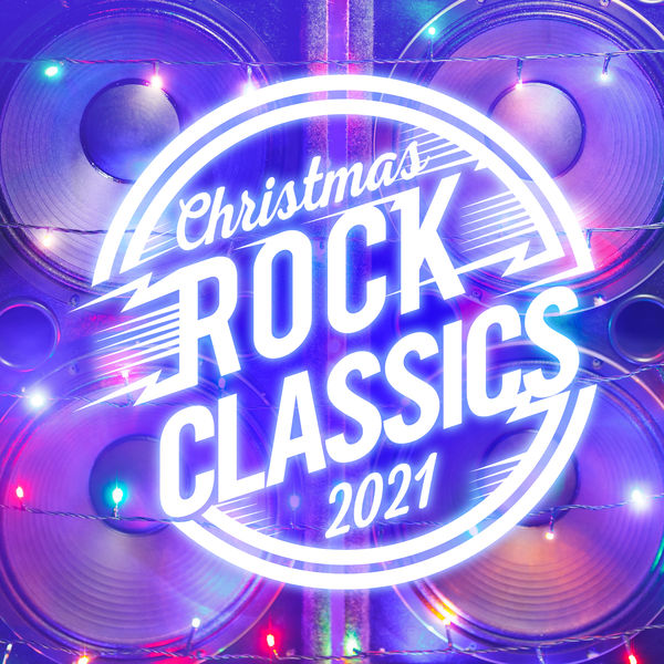 VA - Christmas Rock Classics 2021 (2021)