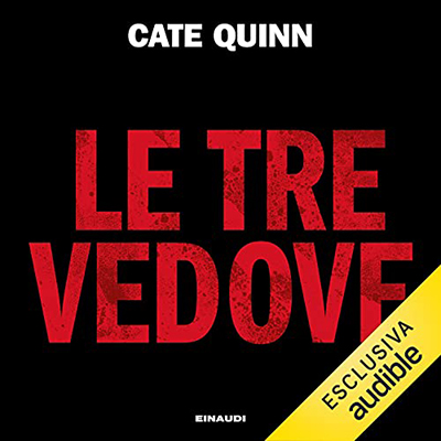 C.S. Quinn - Le tre vedove (2021) (mp3 - 128 kbps)