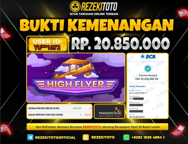 BUKTI KEMENANGAN 24 JULI 2025 HIGH FLYER 20 JUTA  