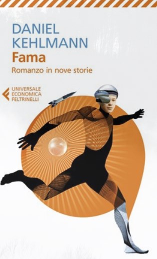 Daniel Kehlmann - Fama (2019)