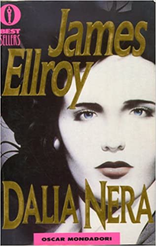 James Ellroy ─ La dalia nera (1995)