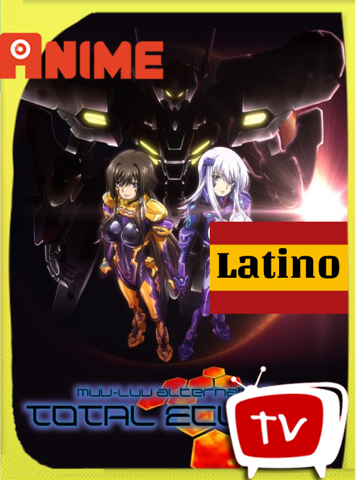 Muv-Luv Alternative: Total Eclipse (2012) Temporada 1 [04/25] WEB-DL [1080p] Latino [GoogleDrive]