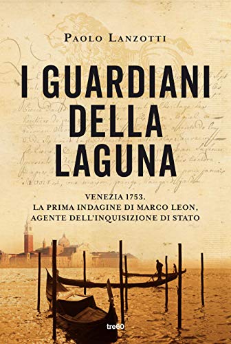 Paolo Lanzotti – I guardiani della laguna (2021)