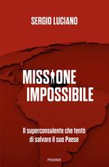 Sergio Luciano – Missione impossibile (2026)