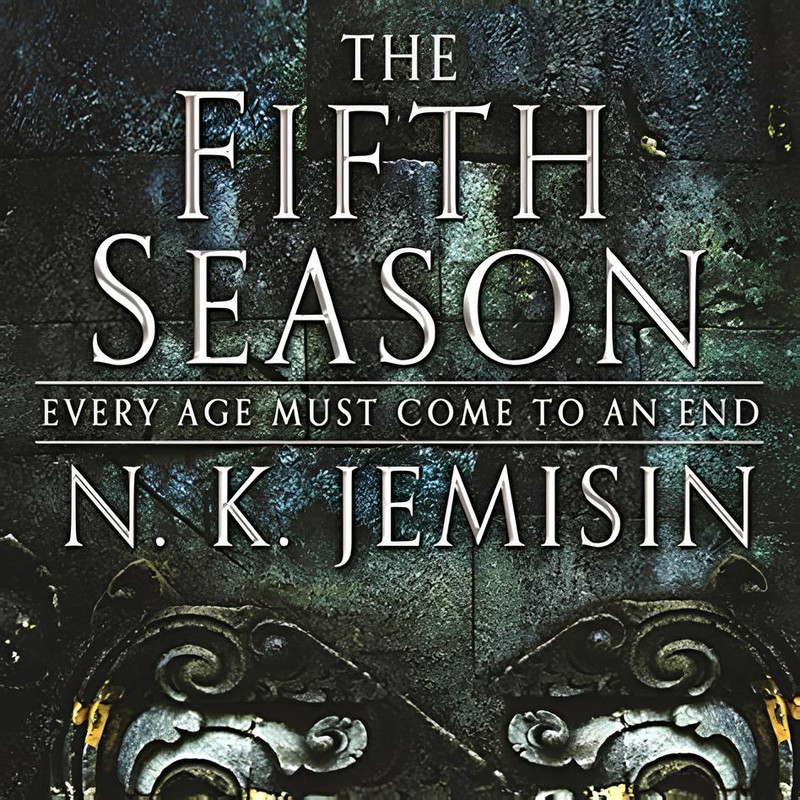 N.K Jemisin  The Fifth Season 