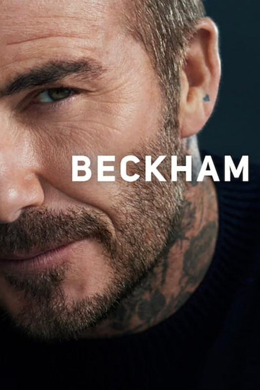 Beckham (2023) 720p HEVC HDRip S01 Complete NF Series [Dual Audio] [Hindi or English] x265 ESubs [1.5GB] Full Movie Download