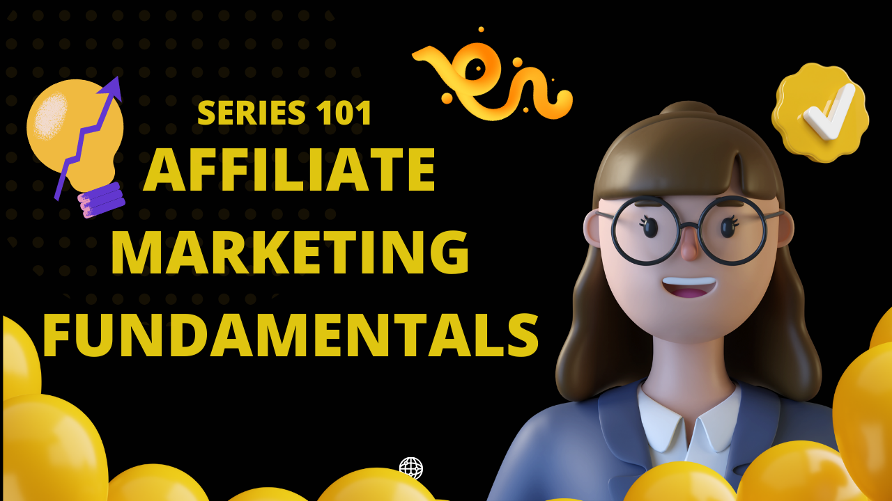 Affiliate Marketing Fundamentals: A Blueprint for Passive Income