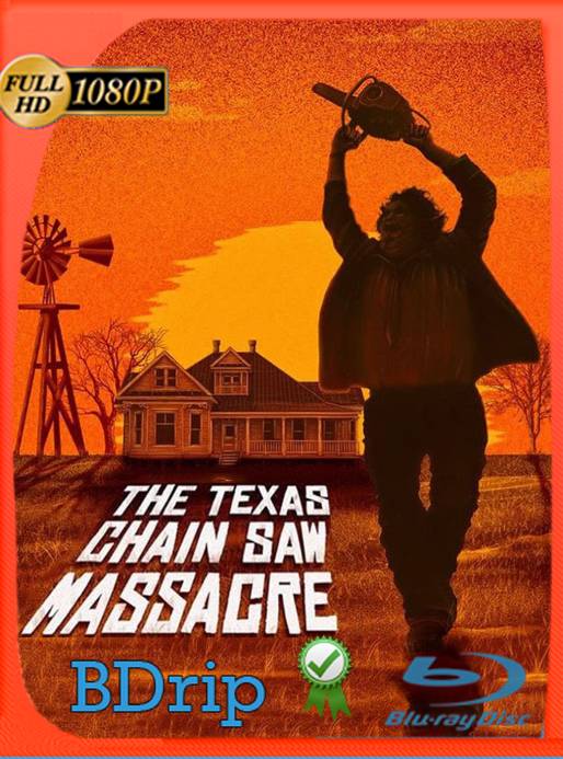 La Masacre en Texas (1974) REMASTERED BDRip 1080p Latino [GoogleDrive]