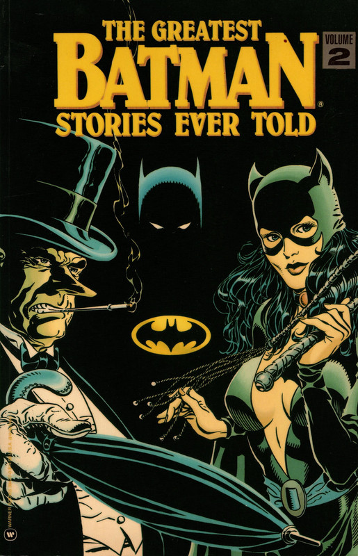 The Greatest Batman Stories ever Told