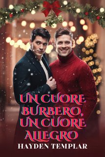 Hayden Templar - Un cuore burbero, un cuore allegro (2024)